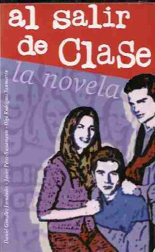 Al Salir de Clase Pdl D.Gonzalez,J.Perez,O.Rodroguez