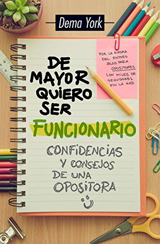 De Mayor quiero ser Funcionario (Sociedad actual)