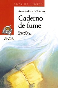 Caderno de fume (Cuentos, Mitos Y Libros-Regalo - Sopa De Libros (Edición En Gallego))