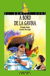 A bord de La Gavina (Literatura Infantil (6-11 Años) - El Duende Verde (C. Valenciana))