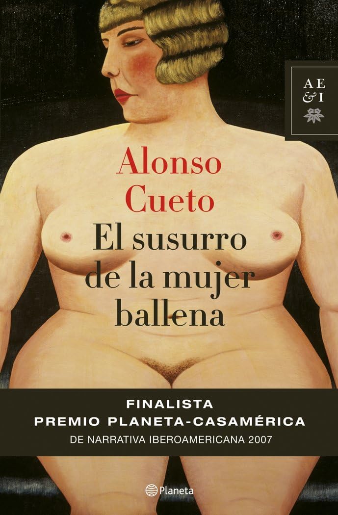 El susurro de la mujer ballena (Autores Españoles e Iberoamericanos)