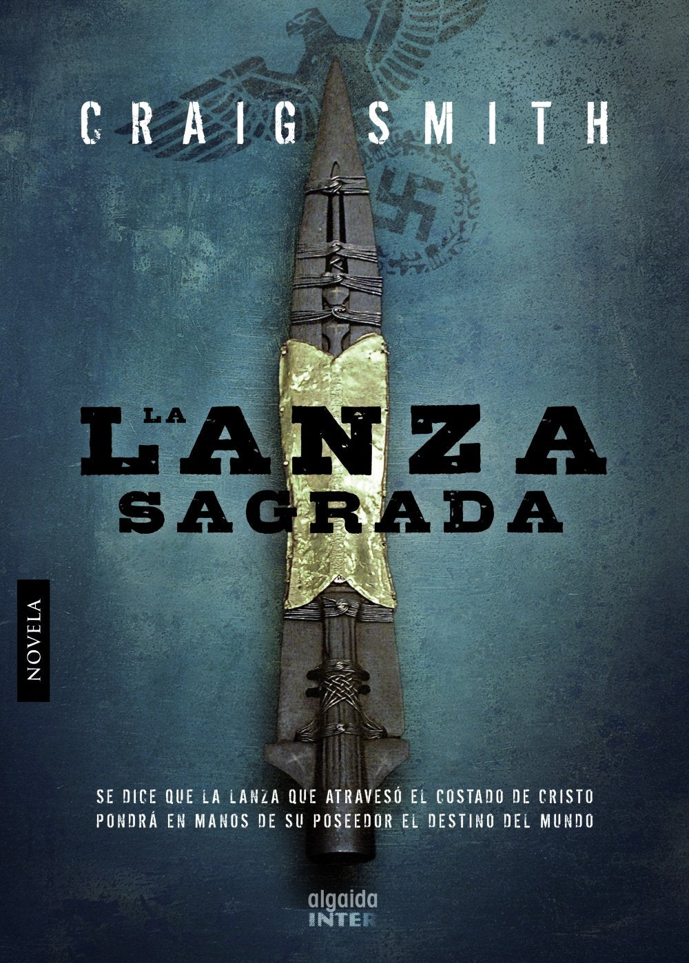 La lanza sagrada (ALGAIDA LITERARIA - INTER)
