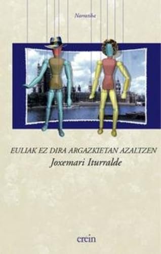 Euliak ez dira argazkietan azaltzen: 22 (Narratiba)