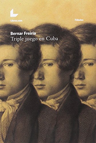 Triple juego en Cuba (NARRATIVA)