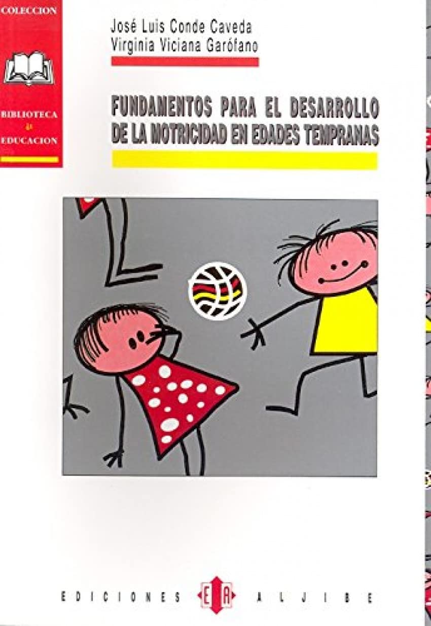 Fundamentos para El Desarrollo De Motric (EXPRESION CORPORAL PLASTICA Y MUSICAL)