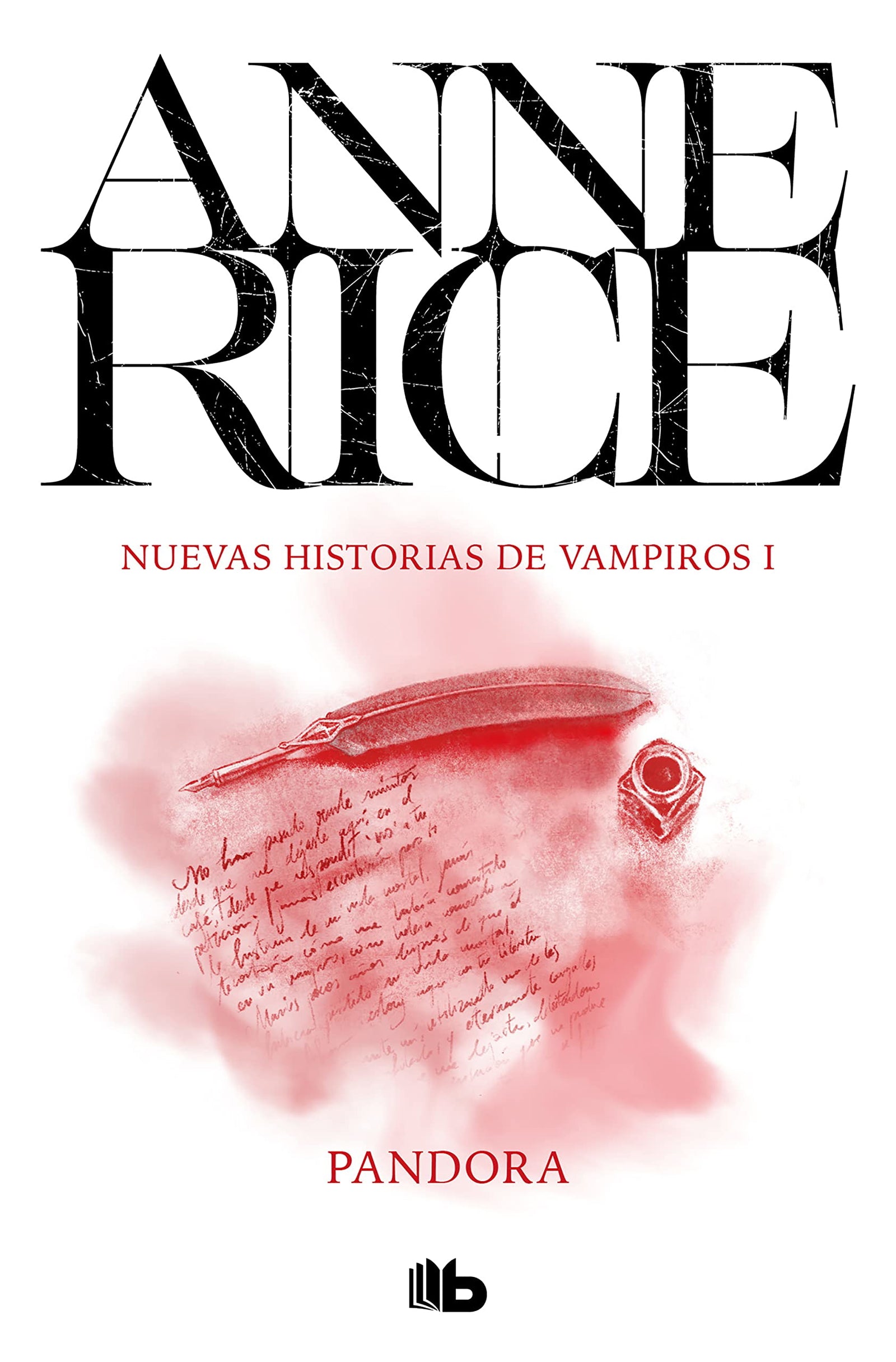 Pandora (Nuevas Historias de Vampiros 1) (Ficción)