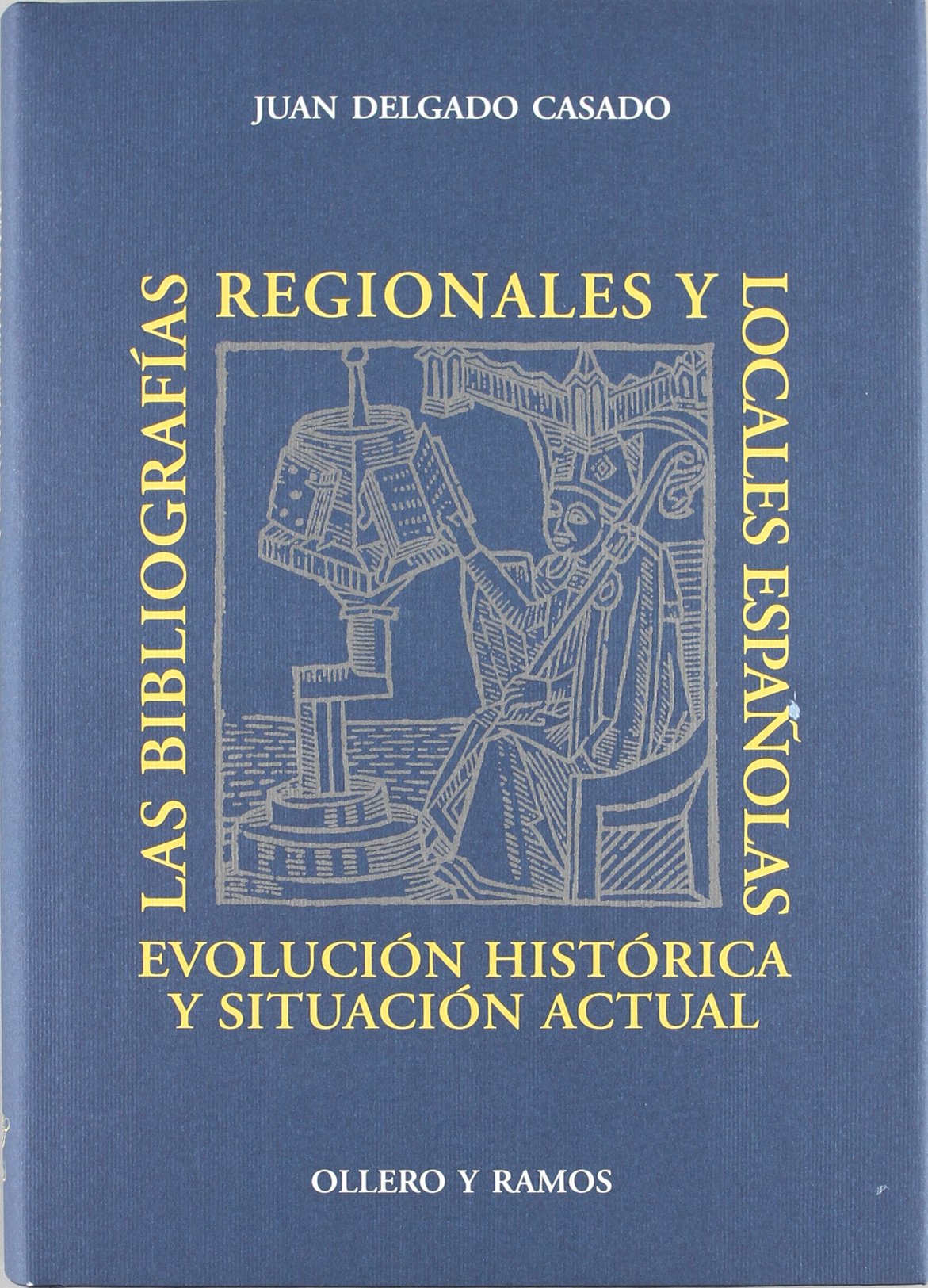 BIBLIOGRAFIAS REGIONALES Y LOCALES ESPA?OLAS, LAS (SIN COLECCION)