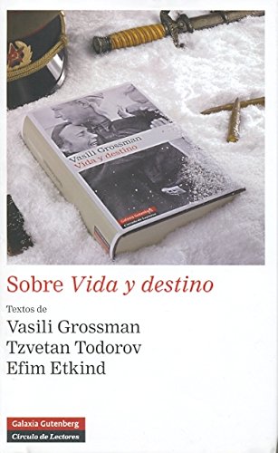 Sobre vida y destino/ About Life and Fate