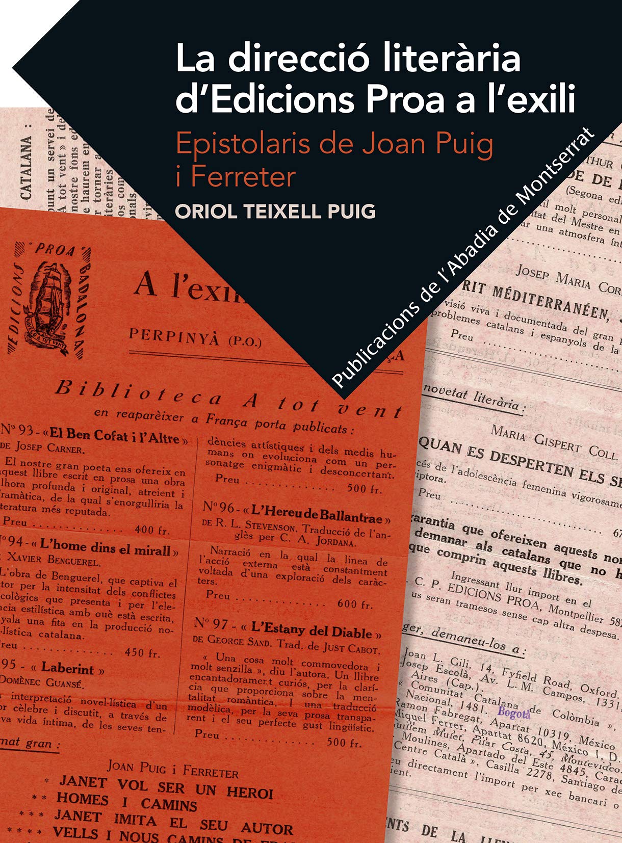 La direcció literària d'Edicions Proa a l'exili
