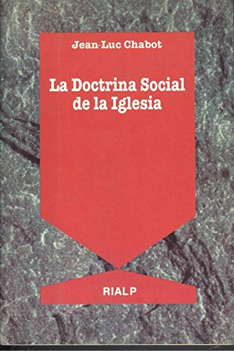 La doctrina social de la iglesia
