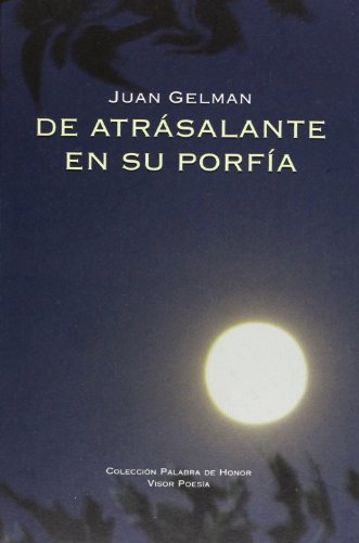 De atrásalante en su porfía: 09 (Palabra de Honor)