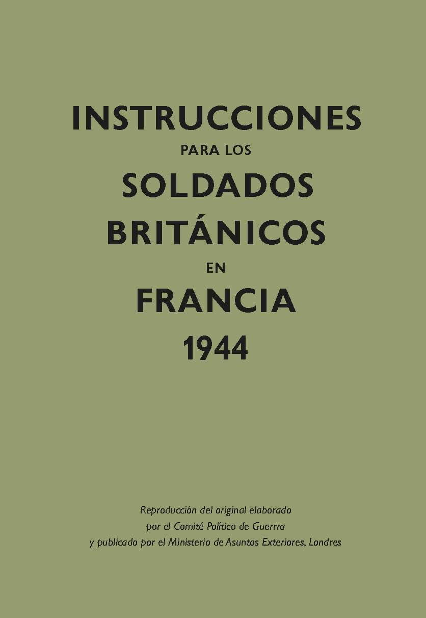 Instrucciones para los soldados britnicos en Francia, 1944