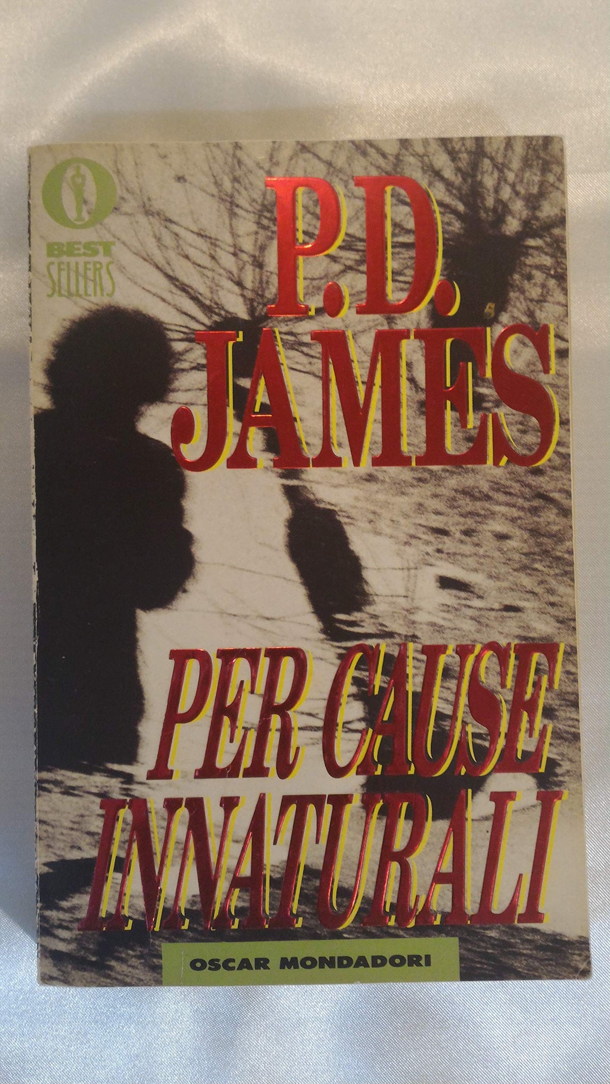 Per cause innaturali (Oscar bestsellers)