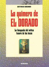 QUIMERA DE EL DORADO,LA (SIN COLECCION)