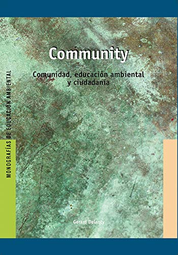 Community: Comunidad, educación ambiental y ciudadanía: E10
