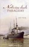 NOTICIAS DESDE PARAGUAY-GRIJALBO (NOVELA HISTORICA)