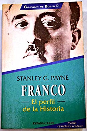 Franco : el perfil de la historia
