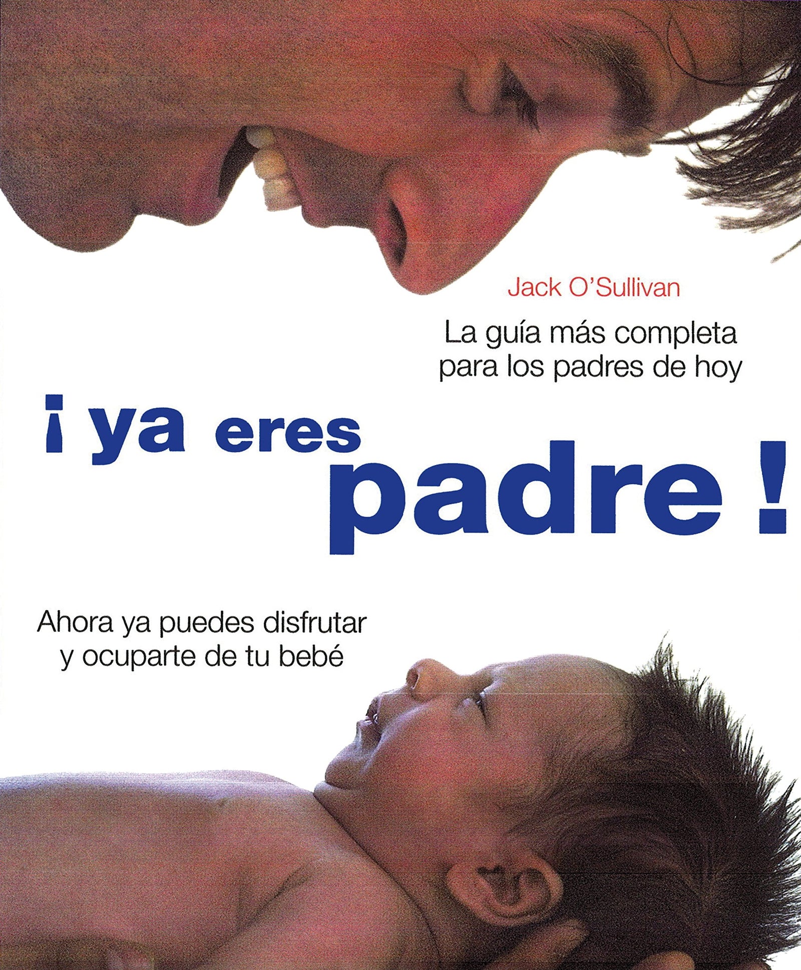 ¡YA ERES PADRE! (Fuera de colección Out of series)