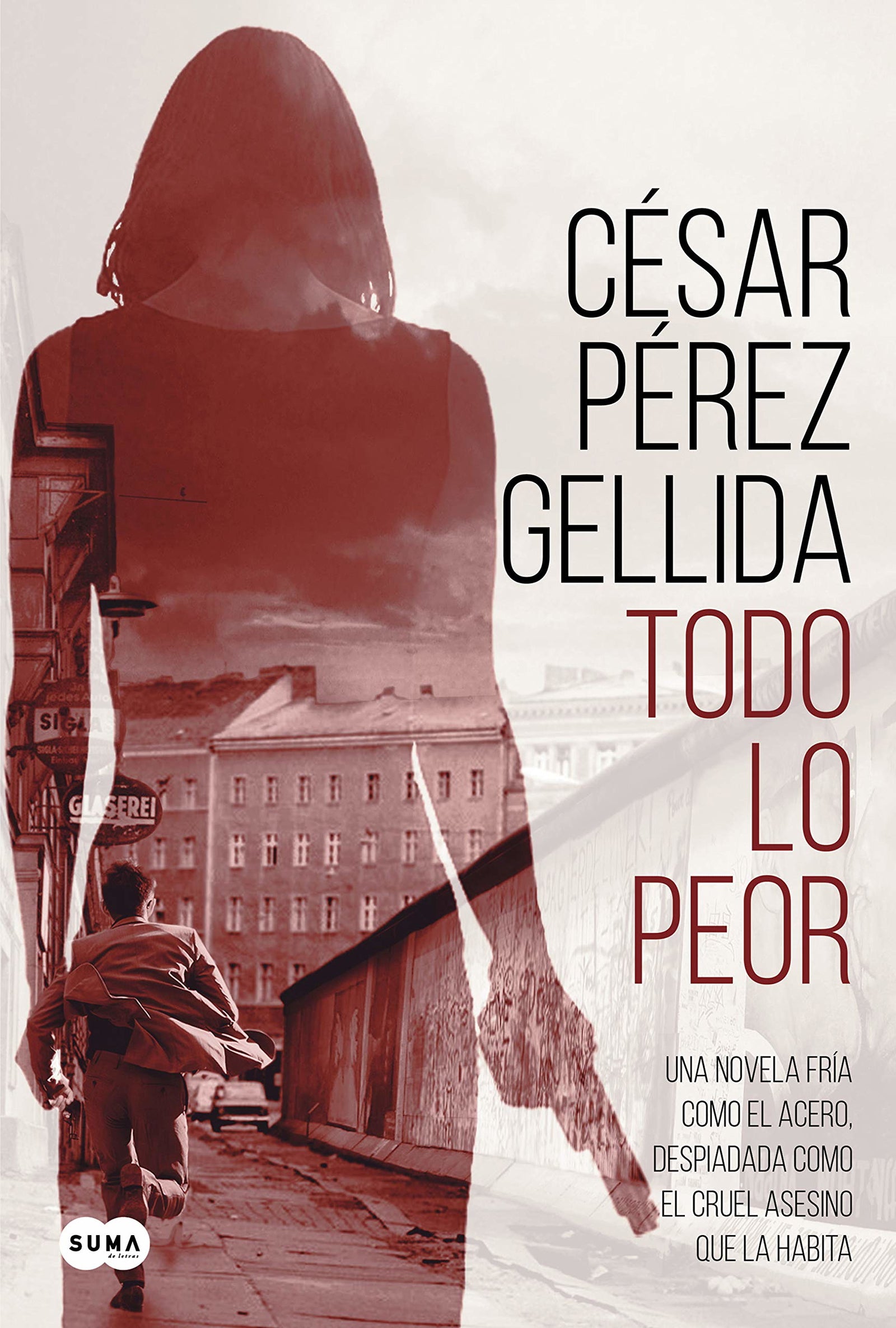 Todo lo peor (SUMA)