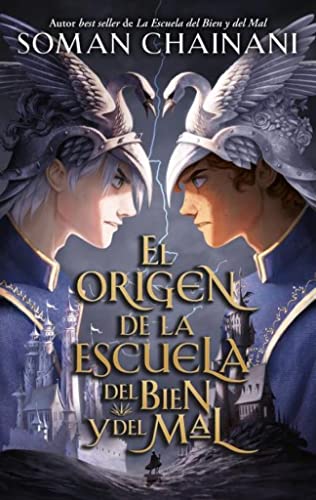 El origen de la Escuela del Bien y del Mal: El spin off de la saga best seller del New York Times (#Fantasy)