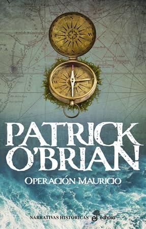 Operación Mauricio (IV): 4 (Narrativas Históricas)