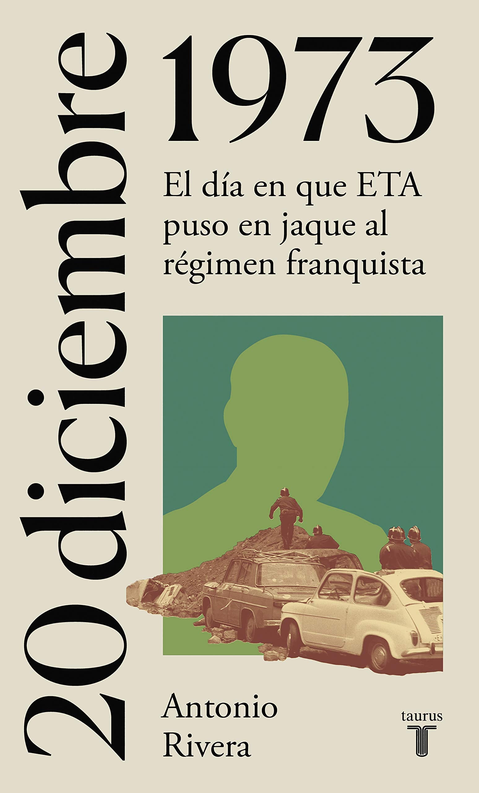20 de diciembre de 1973: El día en que ETA puso en jaque al régimen franquista (La España del siglo XX en siete días)