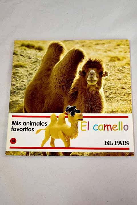 Mis Animales Favoritos, 14. El Camello