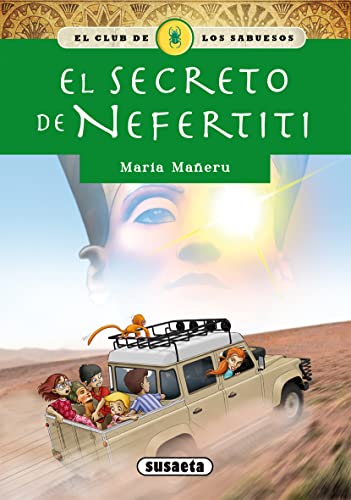 Secreto de Nefertiti (El club de los sabuesos)