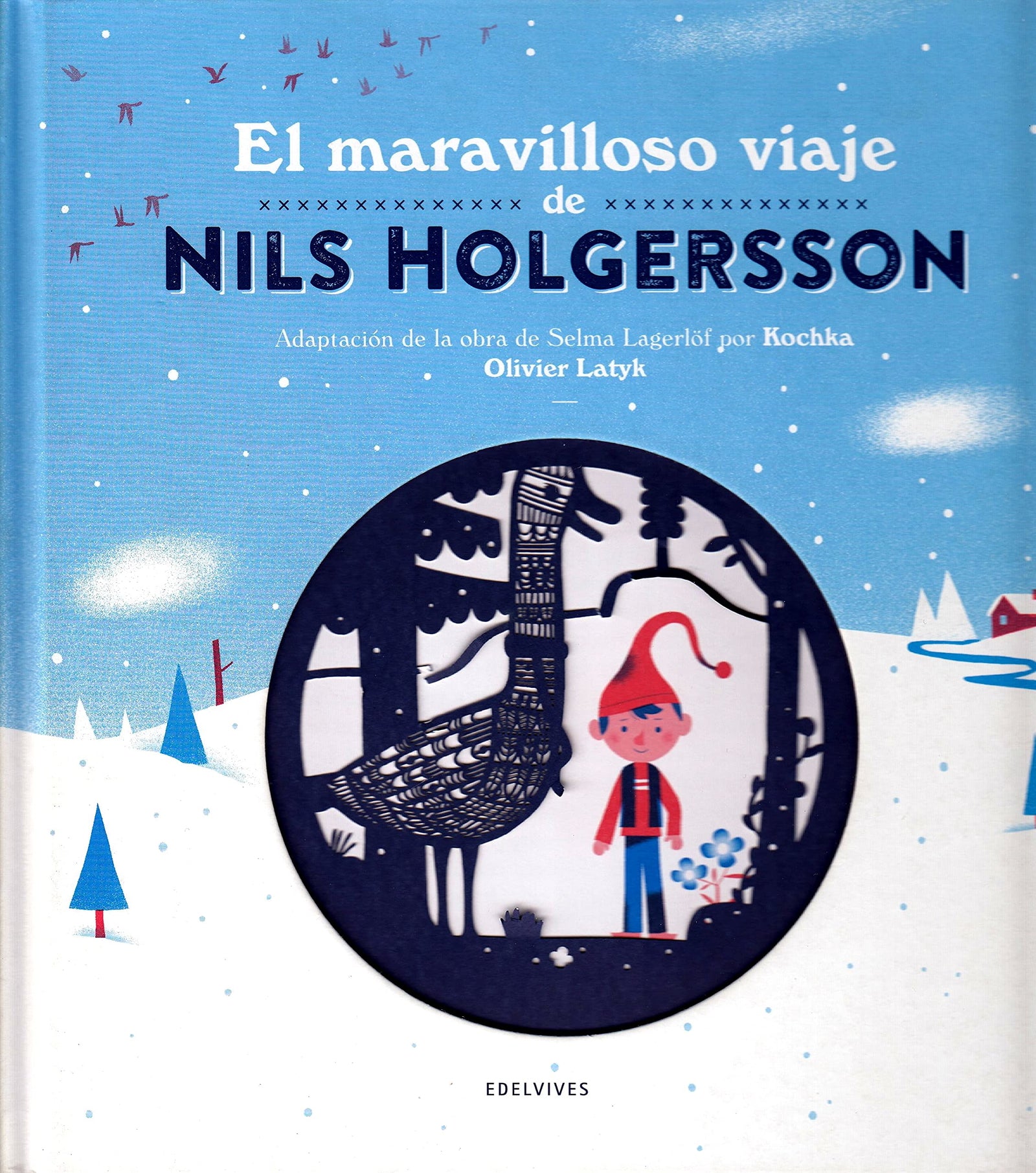 El maravilloso viaje de Nils Holgersson (LIBRO REGALO INFANTIL) - 9788414005590 (Álbumes ilustrados)