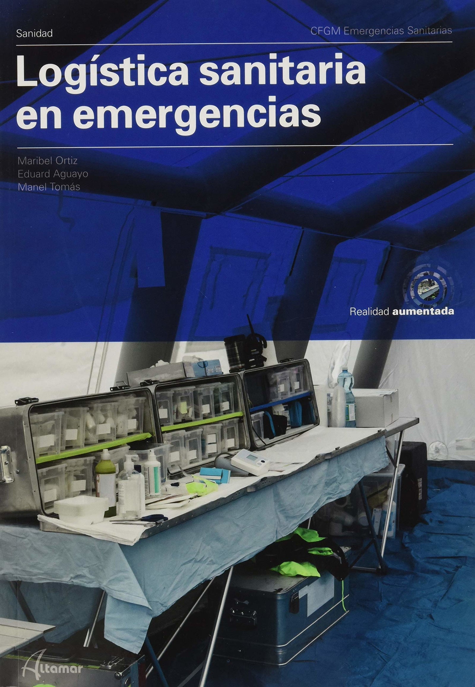 Logística sanitaria en emergencias. (CFGM EMERGENCIAS SANITARIAS)