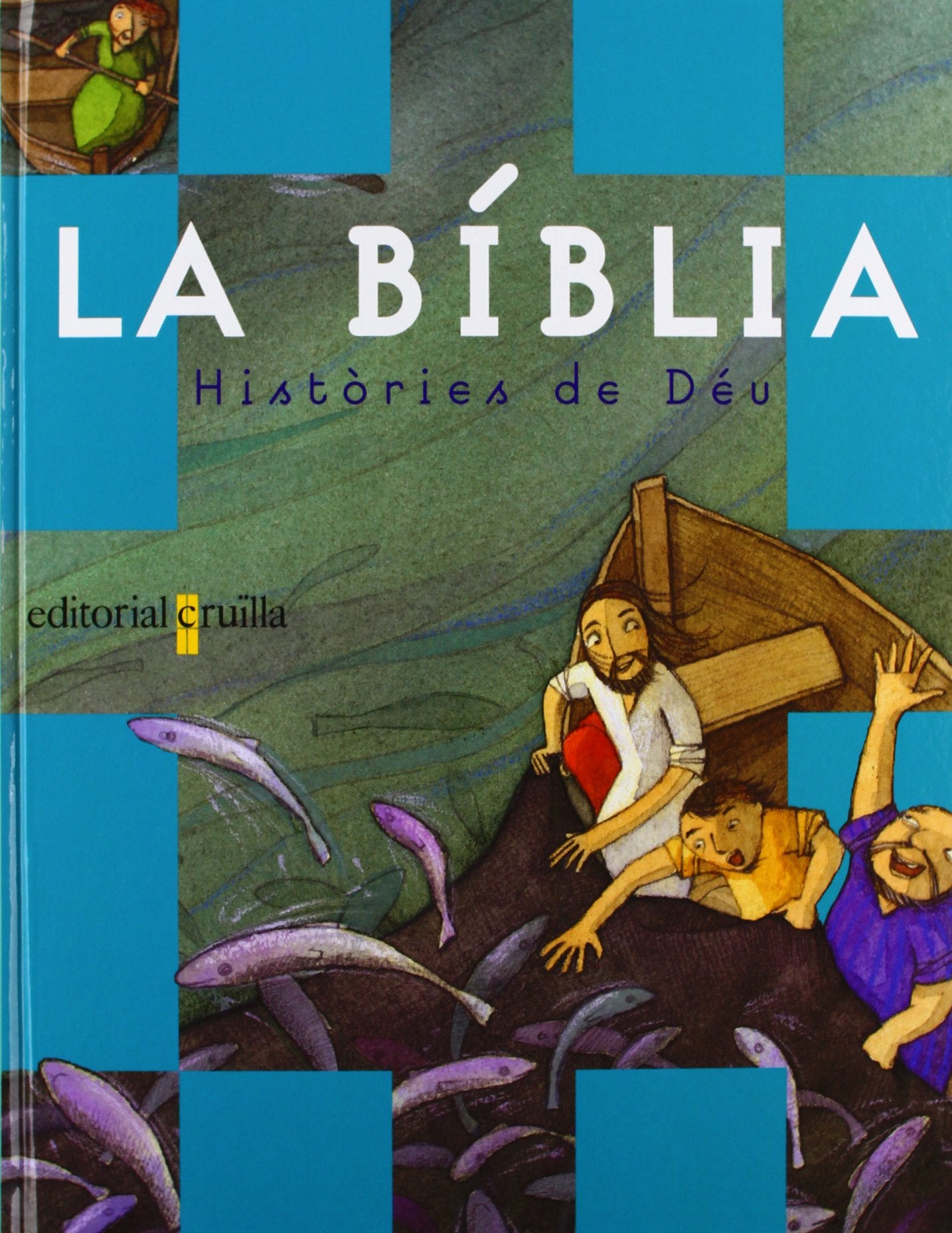 BIBLIA, HISTORIES DE DEU, LA (DICCIONARI)