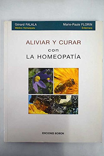 Aliviar y curar con la homeopatia