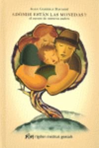 ¿donde estan las monedas? - el cuento de nuestros padres (Psicologia (rigden))