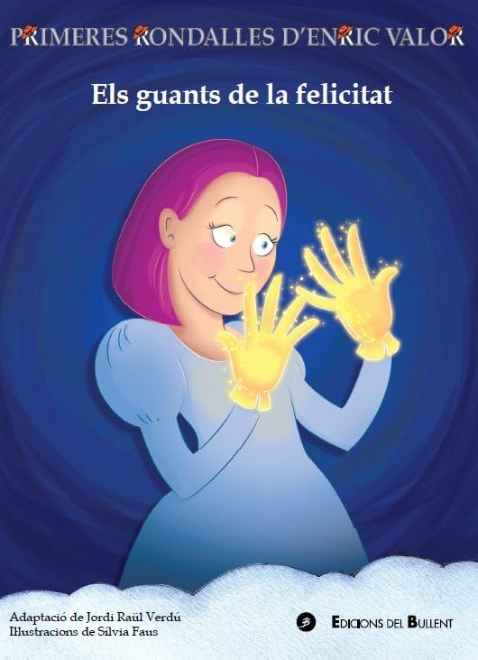 Els guants de la felicitat: 25 (Primeres Rondalles d’Enric Valor)