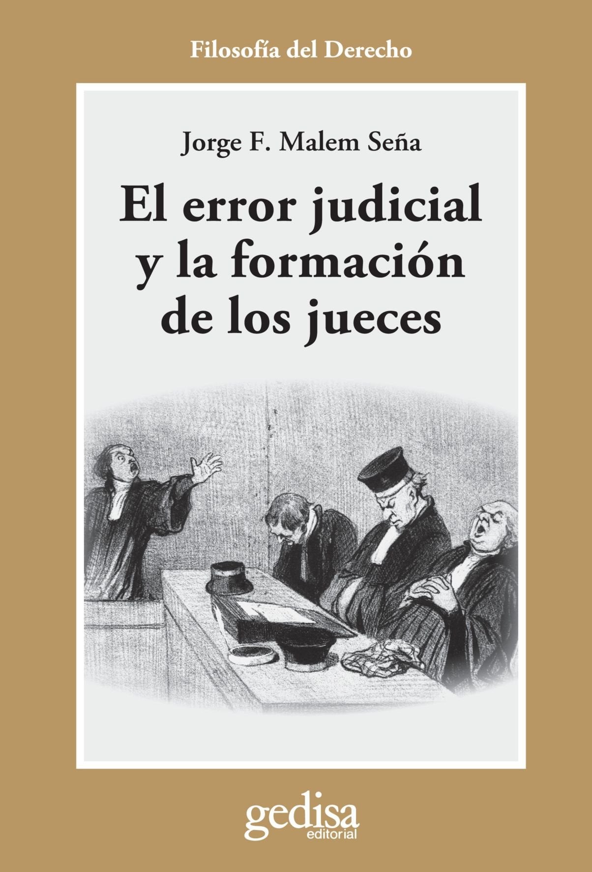 El error judicial y la formación de los jueces (SIN COLECCION)