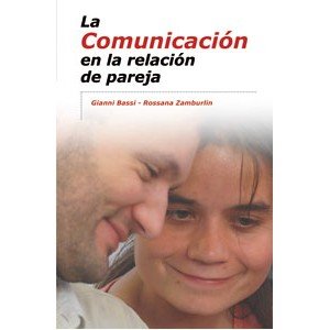 La Comunicación en la relación de pareja: 26 (Candil encendido)