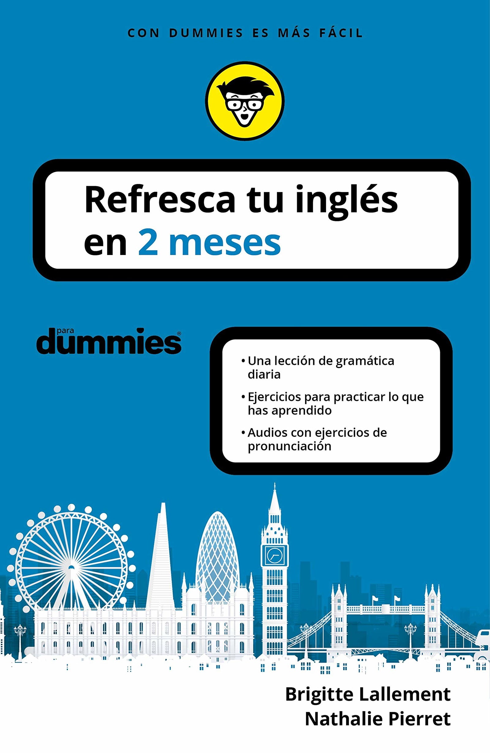 Refresca tu inglés en 2 meses (Refresca tu idioma)
