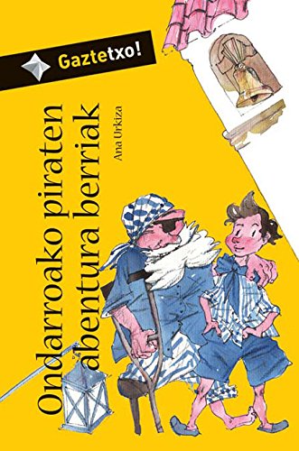 Ondarroako piraten abentura berriak: 12 (Gaztetxo! Bilduma)