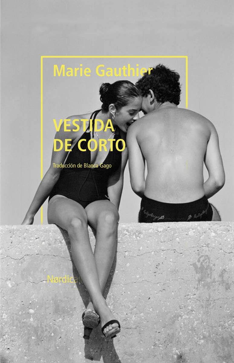 Vestida de corto (Otras Latitudes)