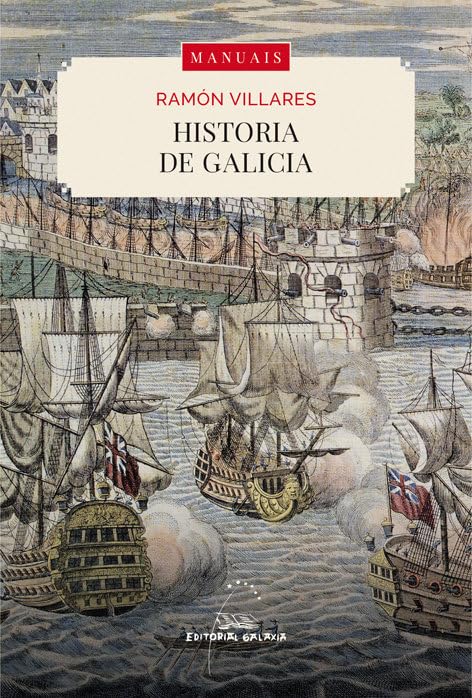 Historia de Galicia: 9 (Manuais)