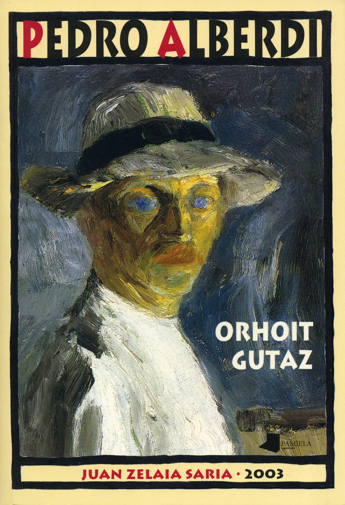 Orhoit gutaz (Upaingoa Saila)