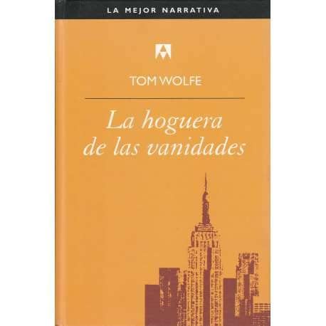La Hoguera De Las Vanidades