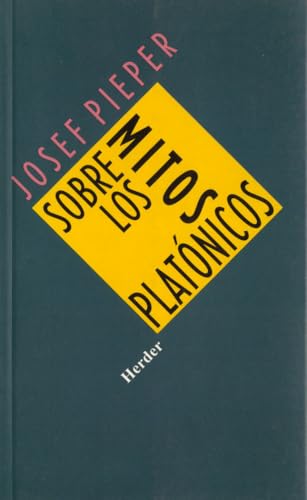 Sobre los mitos platónicos (SIN COLECCION)
