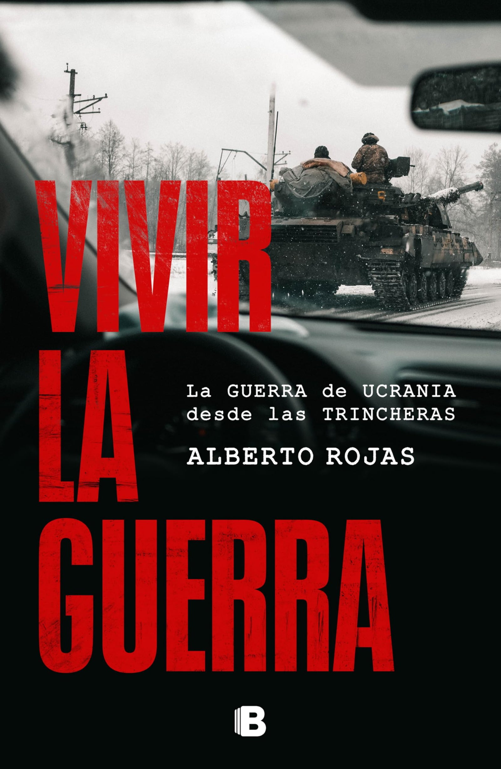Vivir la guerra: La guerra de Ucrania desde las trincheras (No ficción)