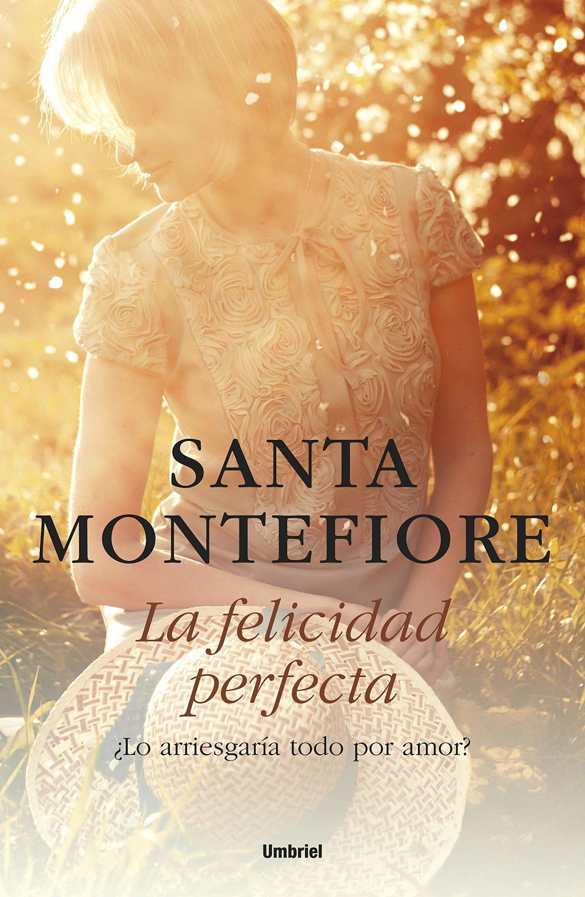 La felicidad perfecta (Umbriel narrativa)