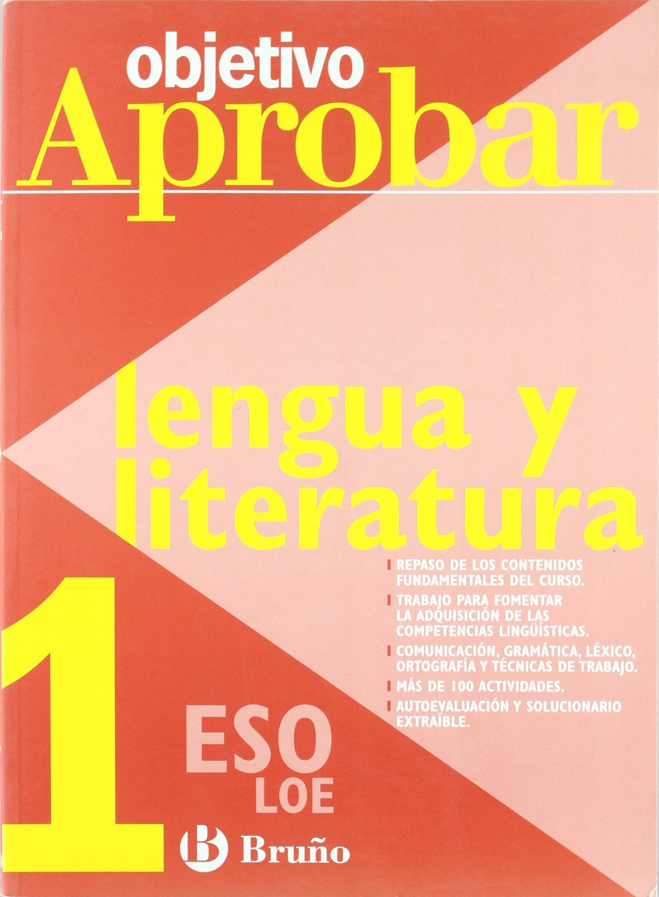 Objetivo aprobar Lengua y Literatura 1 ESO (Castellano - Material Complementario - Objetivo Aprobar Loe)