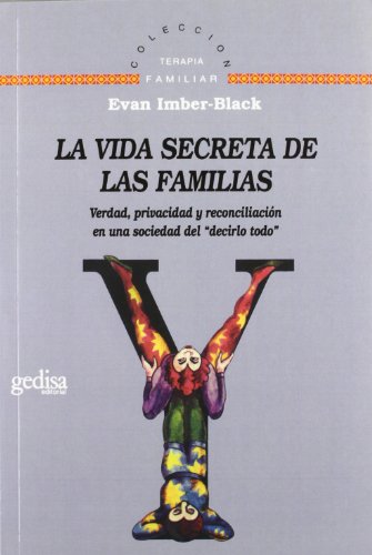 La Vida Secreta De Las Familias (SIN COLECCION)
