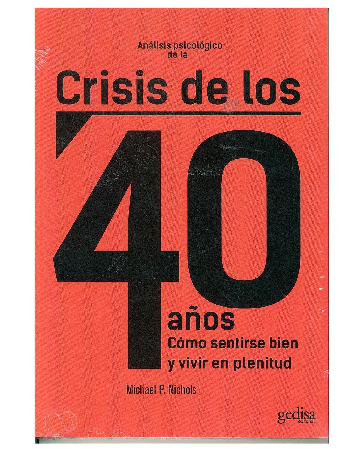 Análisis psicológico de la crisis de los 40 años (PSICOLOGIA/ RESILIENCIA)