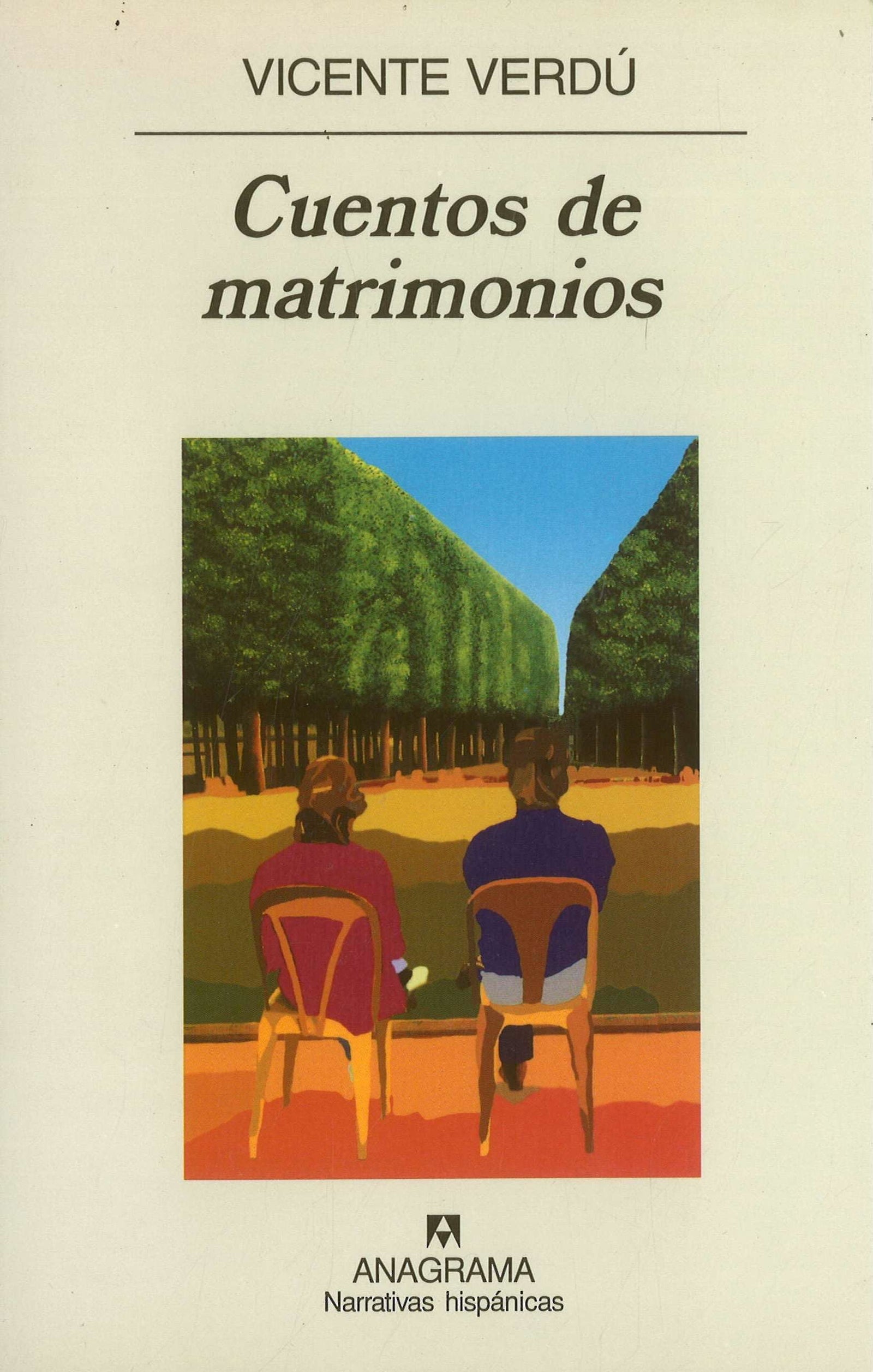 Cuentos de matrimonios: 284 (Narrativas hispánicas)
