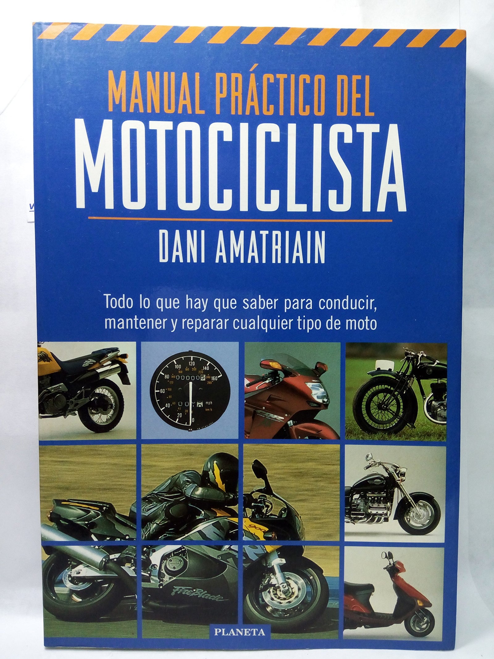 Manual practico del motociclista